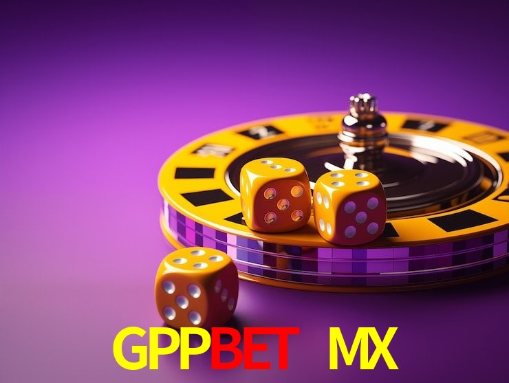 GPPBET MX Mobile Legends